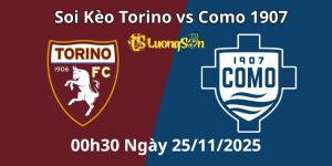 Soi Kèo Torino vs Como 1907 – 00h30 Ngày 25/11/2025
